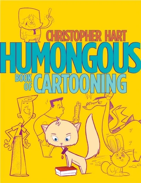 Humongous Book of Cartooning by C Hart